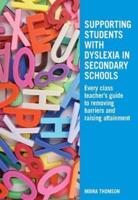 Supporting Students With Dyslexia in Secondary Schools
