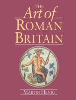 The Art of Roman Britain