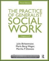 The Practice of Generalist Social Work