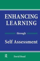 Enhancing Learning Through Self Assessment