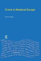 Crime in Medieval Europe, 1200-1550