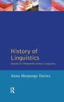 History of Linguistics. Volume IV Nineteenth-Century Linguistics