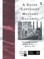 A Guide to Copyright for Museums and Galleries