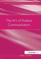 The Art of Positive Communication