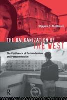 The Balkanization of the West