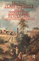 Class Struggle and the Industrial Revolution