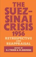 The Suez-Sinai Crisis