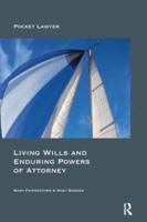 Living Wills and Enduring Powers of Attorney