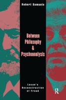 Between Philosophy and Psychoanalysis