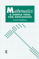 Mathematics: A Simple Tool for Geologists