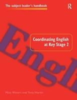 Coordinating English at Key Stage 2