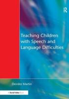 Teaching Children With Speech and Language Difficulties