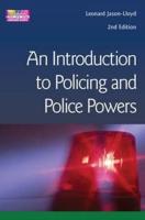 An Introduction to Policing and Police Powers
