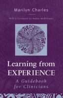 Learning from Experience: Guidebook for Clinicians