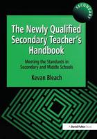 The Newly Qualified Secondary Teacher's Handbook