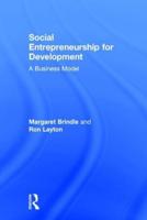 Social Entrepreneurship for Development: A business model
