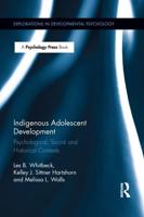 Indigenous Adolescent Development: Psychological, Social and Historical Contexts