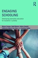 Engaging Schooling: Developing Exemplary Education for Students in Poverty