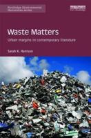 Waste Matters: Urban margins in contemporary literature