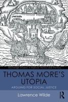 Thomas More's Utopia: Arguing for Social Justice