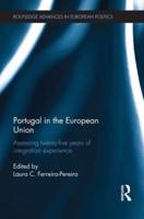 Portugal in the European Union: Assessing Twenty-Five Years of Integration Experience