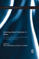 Learning about Emotions in Illness: Integrating psychotherapeutic teaching into medical education