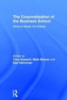 The Corporatization of Business Education