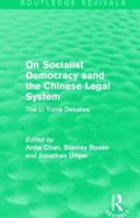 On Socialist Democracy and the Chinese Legal System: The Li Yizhe Debates