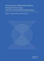 Advances in Materials Sciences, Energy and Environmental Engineering
