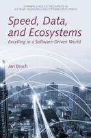 Speed, Data, and Ecosystems: Excelling in a Software-Driven World