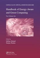 Handbook of Energy-Aware and Green Computing
