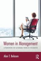 Women in Management: A Framework for Sustainable Work-Life Integration