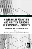 Government Formation and Minister Turnover in Presidential Cabinets