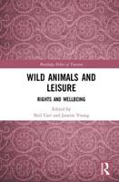 Wild Animals and Leisure: Rights and Wellbeing
