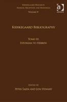 Kierkegaard Bibliography. Tome III