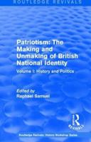 Patriotism Volume I History and Politics