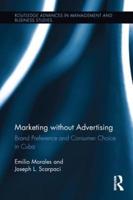 Marketing without Advertising: Brand Preference and Consumer Choice in Cuba
