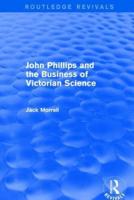 John Phillips and the Business of Victorian Science
