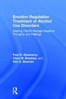 Emotion Regulation Treatment of Alcohol Use Disorders