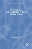 Environmental Policymaking in an Era of Climate Change