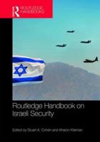 Routledge Handbook on Israeli Security