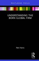 Understanding the Born Global Firm
