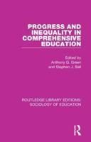 Progress and Inequality in Comprehensive Education