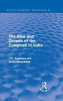 The Rise and Growth of the Congress in India