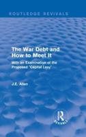 The War Debt and How to Meet It
