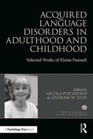 Acquired Language Disorders in Adulthood and Childhood