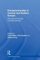 Entrepreneurship in Central and Eastern Europe: Development through Internationalization