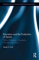 Education and the Production of Space