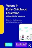 Values in Early Childhood Education: Citizenship for Tomorrow