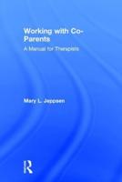 Working With Co-Parents
